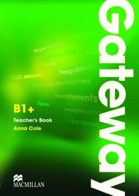 Gateway B1+ Teacher's Book And Test Cd Pack
