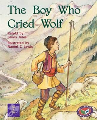 The Boy Who Cried Wolf