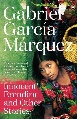 Innocent Erendira And Other Stories