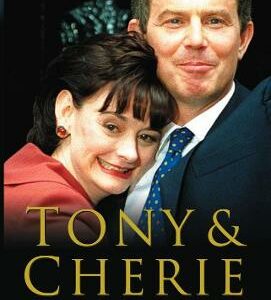 Tony And Cherie: A Special Relationship