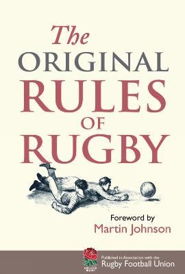 The Original Rules Of Rugby