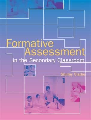 Formative Assessment In The Secondary Classroom