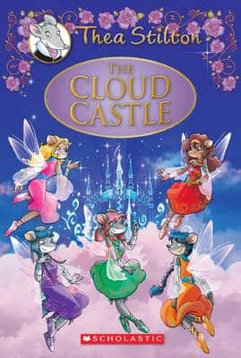 The Cloud Castle (Thea Stilton Special Edition #4)