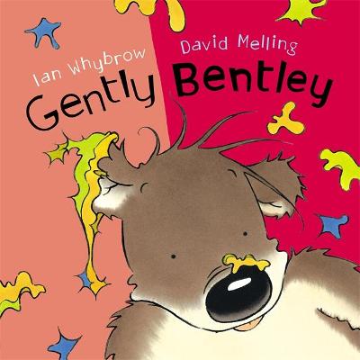 Gently Bentley