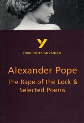 The Rape Of The Lock And Selected Poems Everything You Need To Catch Up, Study And Prepare For The 2025 And 2026 Exams