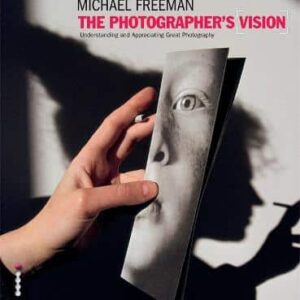 The Photographer's Vision