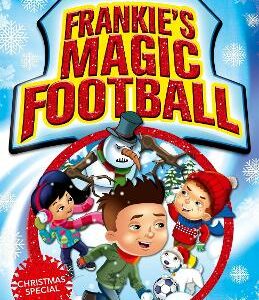 Frankie's Magic Football: Frankie Saves Christmas: Book 8