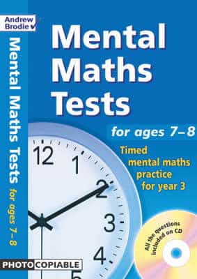 Mental Maths Tests For Ages 7-8: Timed Mental Maths Practice For Year 3
