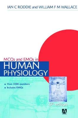Mcqs & Emqs In Human Physiology, 6Th Edition