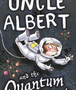 Uncle Albert And The Quantum Quest