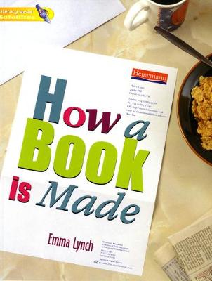 Literacy World Satellites Non Fic Stg 1 How A Book Is Made