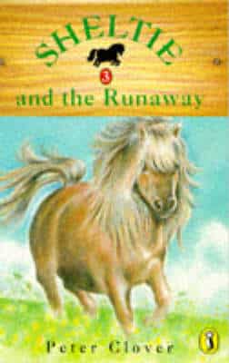 Sheltie And The Runaway: Volume 3