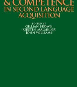 Performance And Competence In Second Language Acquisition