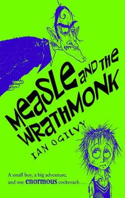 Measle And The Wrathmonk