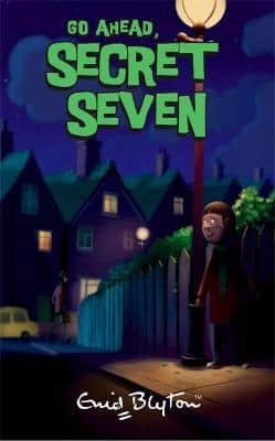 Go Ahead, Secret Seven: Book 5