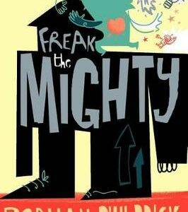 Freak The Mighty