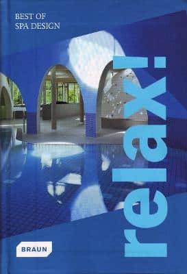 Relax! Best Of Spa Design