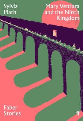 Mary Ventura And The Ninth Kingdom: Faber Stories