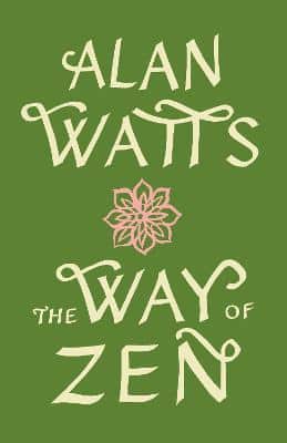 The Way Of Zen