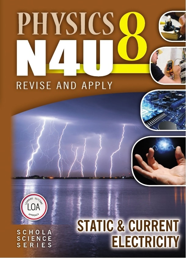PHYSICS N4U BOOK 8 - ELECTRICITY