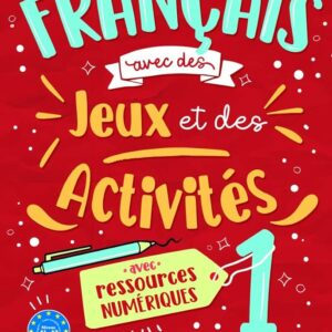 LE FRANCAIS AVEC JEUX ET ACTIVITES L1 NE