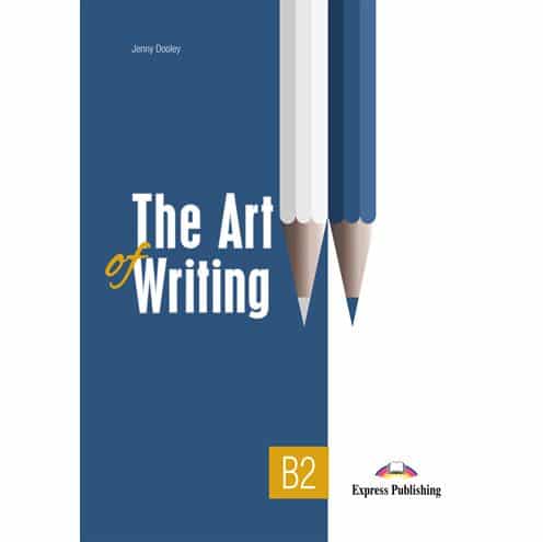 THE ART OF WRITING B2 STUDENT BOOK