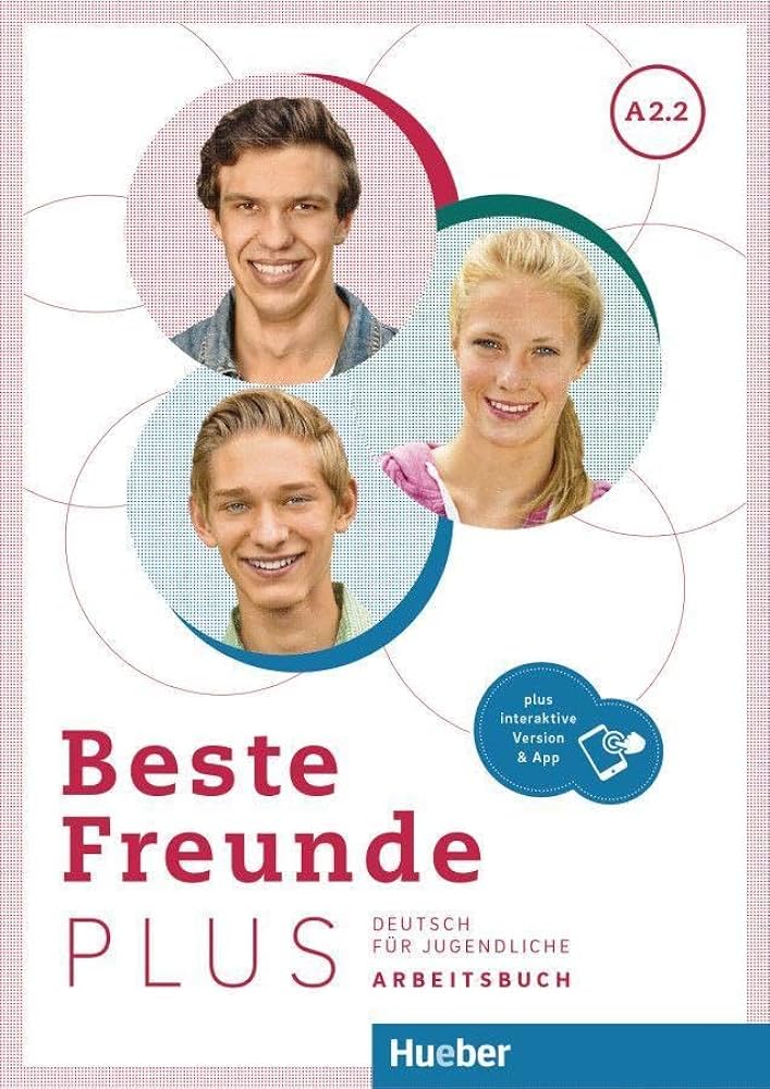 BESTE FREUNDE ARBEITSBUCH PLUS A2.2 NEW