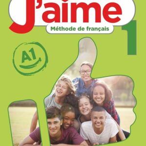 J`AIME 1 LIVRE DE L ELEVE