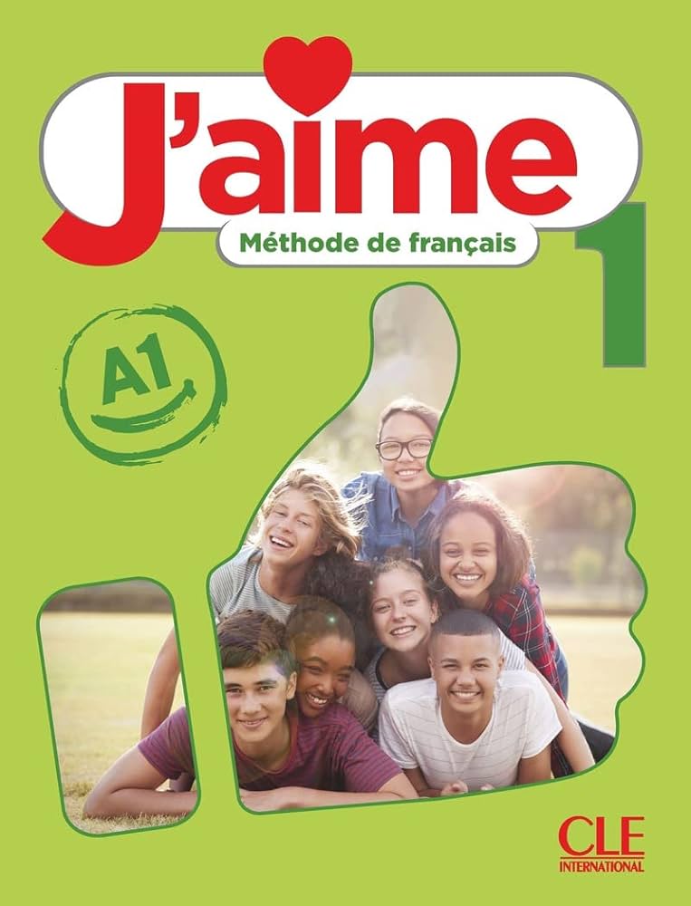 J`AIME 1 LIVRE DE L ELEVE
