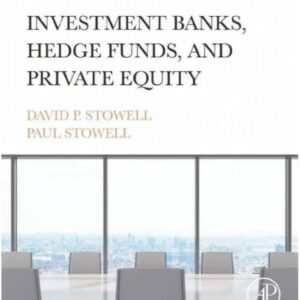 INVESTMENTS BANKS HEDGE FUNDS & PRIVATE