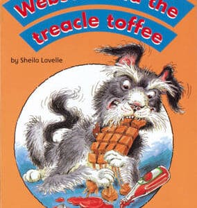 WEBSTER & THE TREACLE TOFFEE: BOOK PROJE