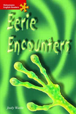 EERIE ENCOUNTERS: INTERMEDIATE FICTION