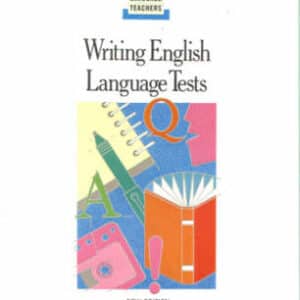 WRITING ENGLISH LANGUAGE TESTS