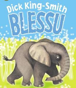 BLESS U DICK KING SMITH