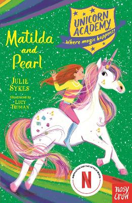Unicorn Academy: Matilda And Pearl