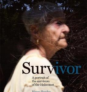 Survivor: A Portrait Of The Survivors Of The Holocaust