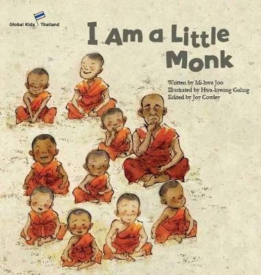 I Am A Little Monk: Thailand