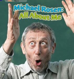 Michael Rosen: All About Me: Band 16/Sapphire (Collins Big Cat)
