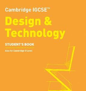 CAMBRIDGE IGCSE DESIGN & TECHNOLOGY SB