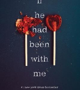 If He Had Been With Me