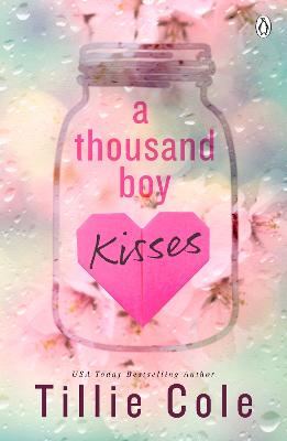 A Thousand Boy Kisses: The Unforgettable Love Story And Tiktok Sensation
