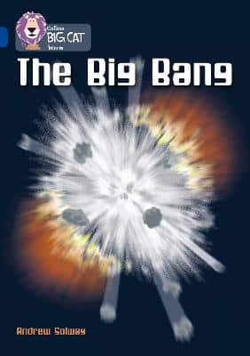The Big Bang: Band 16/Sapphire (Collins Big Cat)
