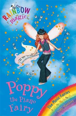 Rainbow Magic: Poppy The Piano Fairy: The Music Fairies Book 1
