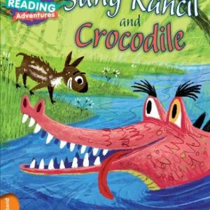 Cambridge Reading Adventures Sang Kancil And Crocodile Orange Band