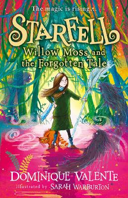 Starfell: Willow Moss And The Forgotten Tale (Starfell, Book 2)