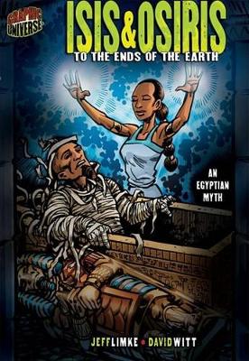 Isis & Osiris: To The Ends Of The Earth [An Egyptian Myth]