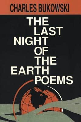 The Last Night Of The Earth Poems