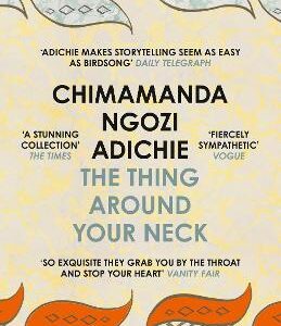 THE THING AROUND YOUR NECK