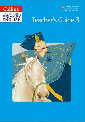 Collins Cambridge International Primary English - International Primary English Teacher's Book 3