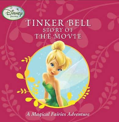 Disney Storybook: "Tinkerbell" Story Of The Movie